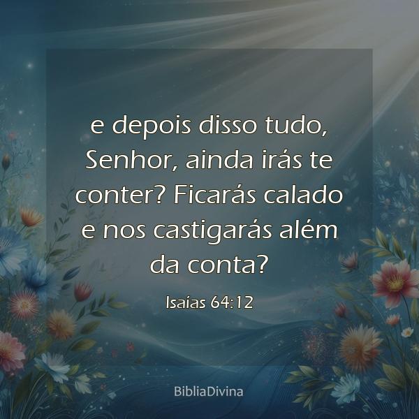 Isaías 64:12