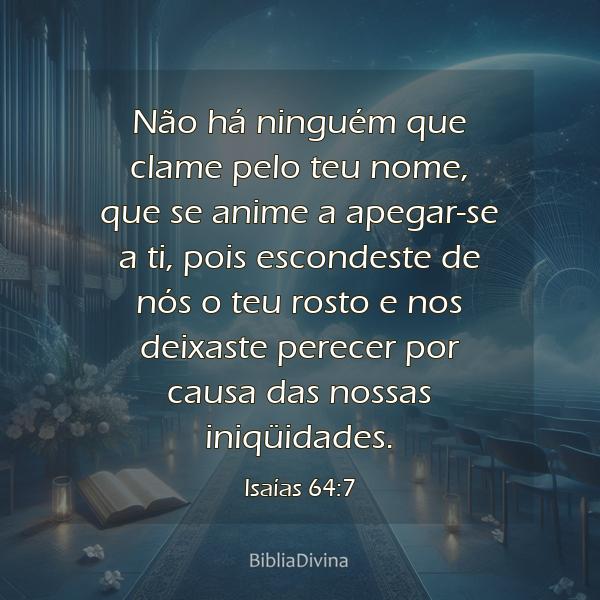 Isaías 64:7