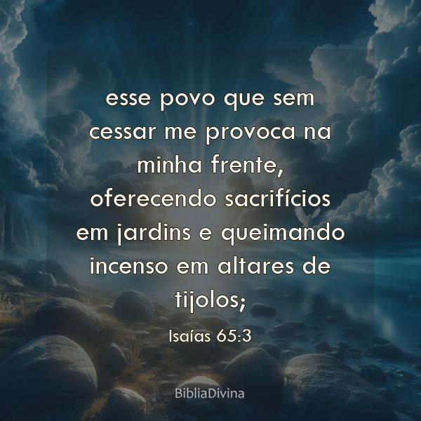 Isaías 65:3