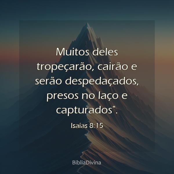 Isaías 8:15