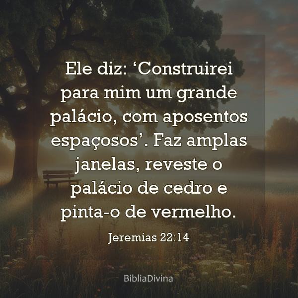 Jeremias 22:14