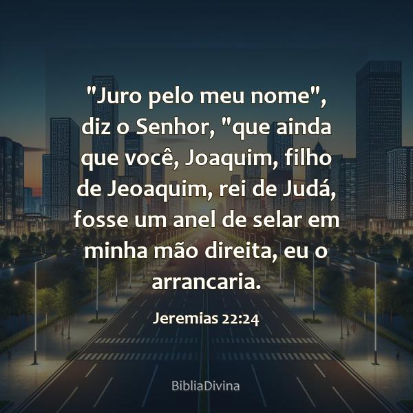 Jeremias 22:24