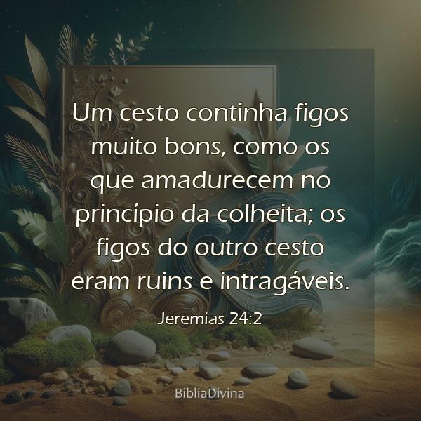 Jeremias 24:2