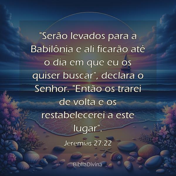 Jeremias 27:22