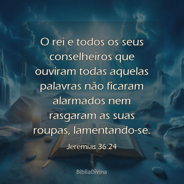 Jeremias 36:24