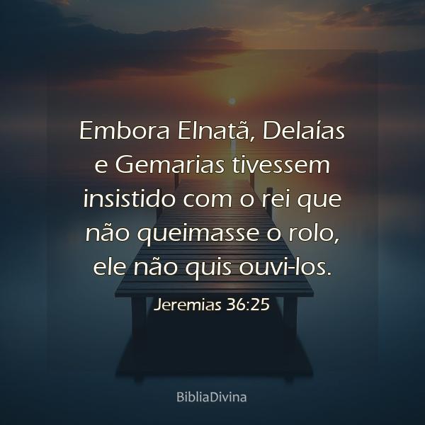 Jeremias 36:25