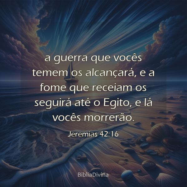 Jeremias 42:16