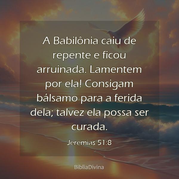 Jeremias 51:8