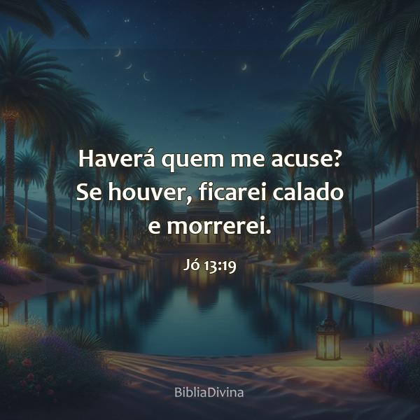 Jó 13:19