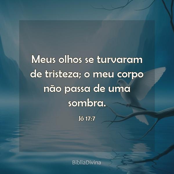 Jó 17:7