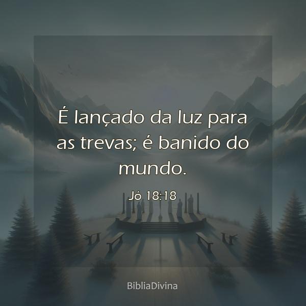 Jó 18:18