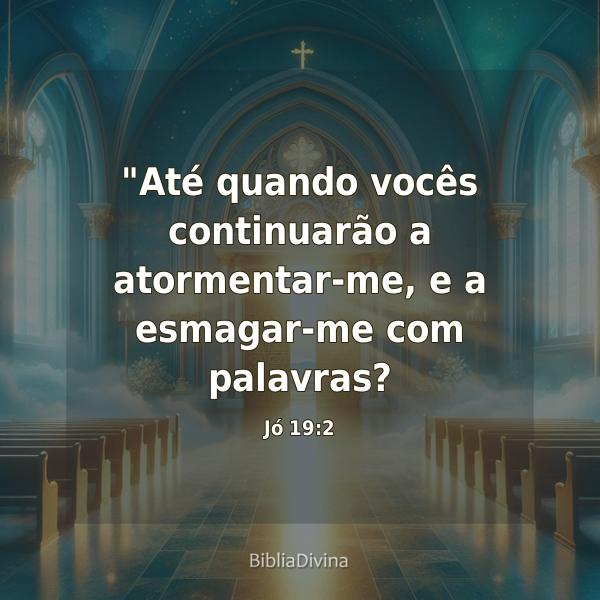 Jó 19:2