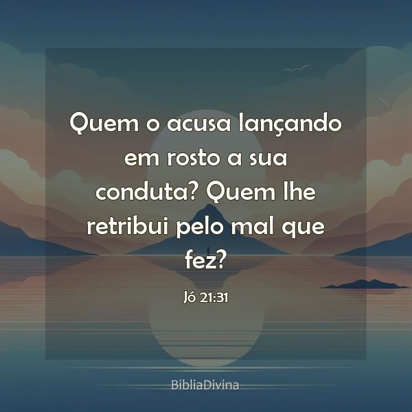 Jó 21:31