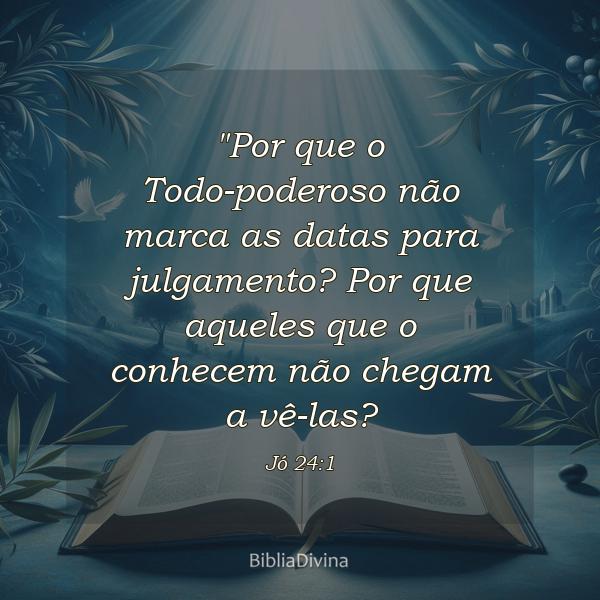 Jó 24:1