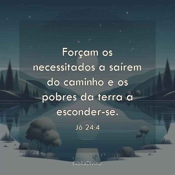 Jó 24:4