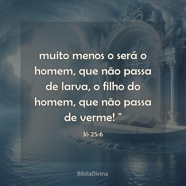 Jó 25:6