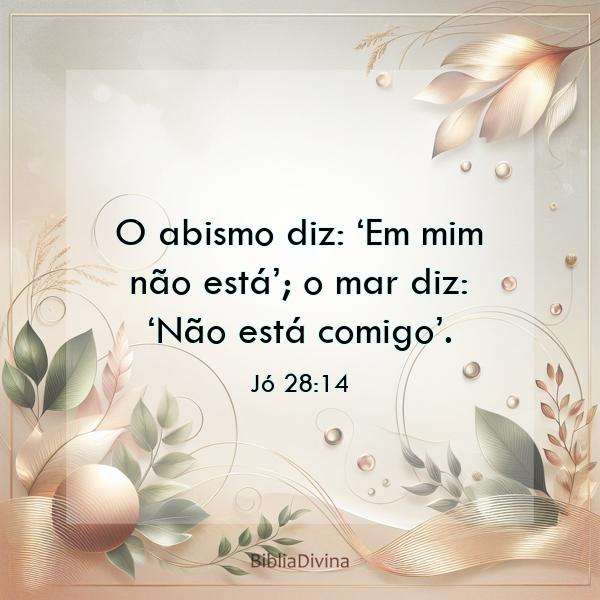 Jó 28:14