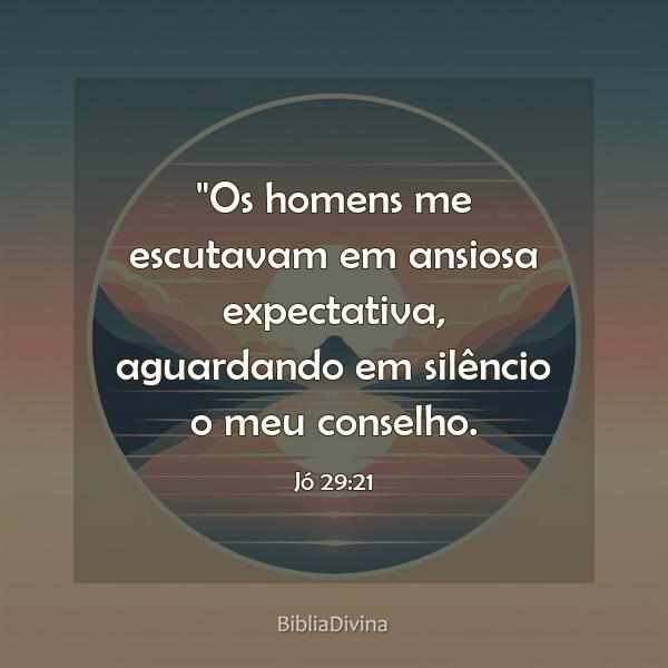 Jó 29:21