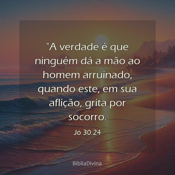 Jó 30:24