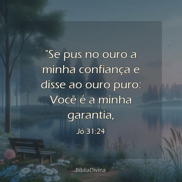 Jó 31:24