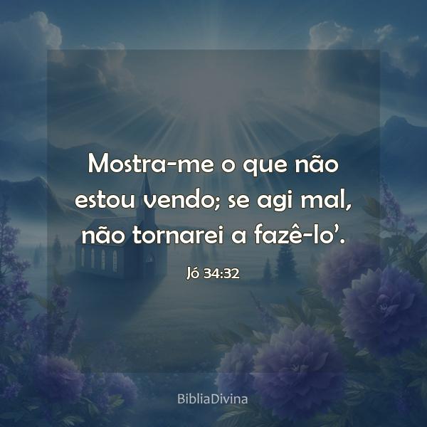 Jó 34:32