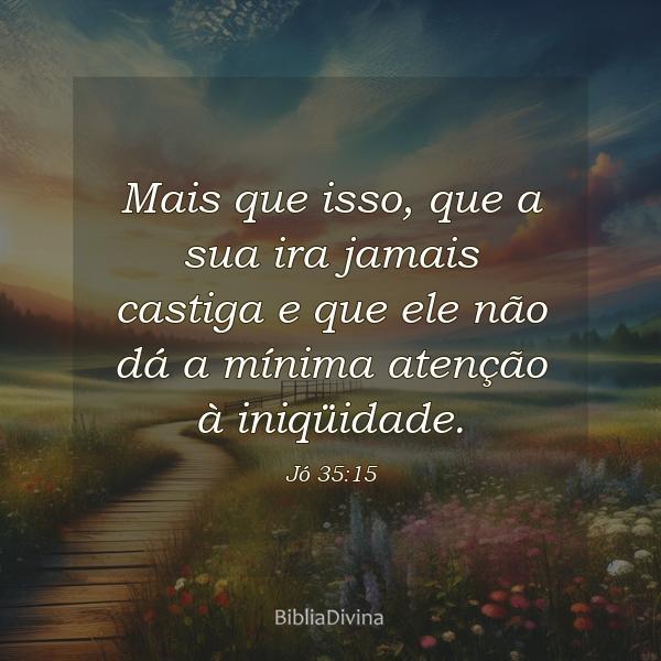 Jó 35:15