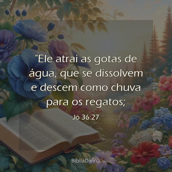 Jó 36:27