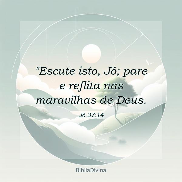 Jó 37:14