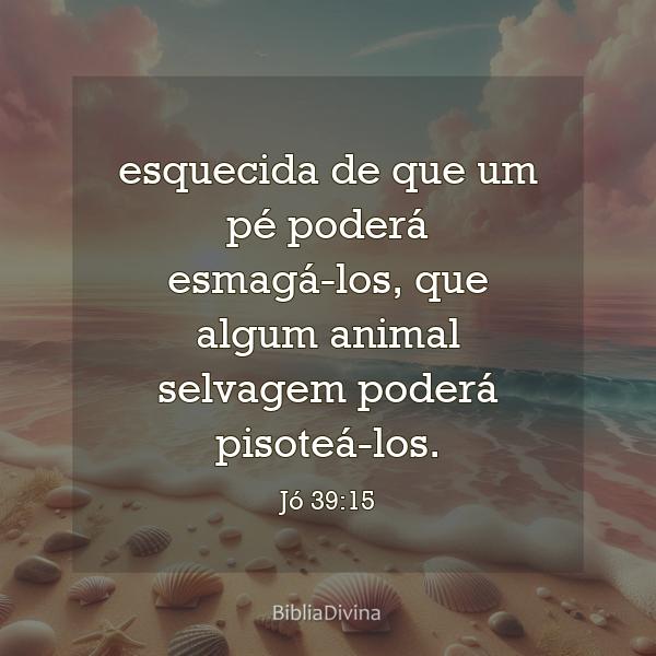 Jó 39:15