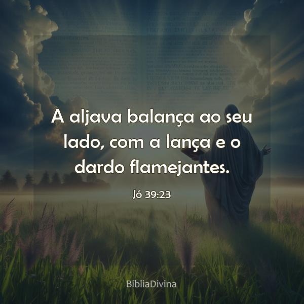 Jó 39:23