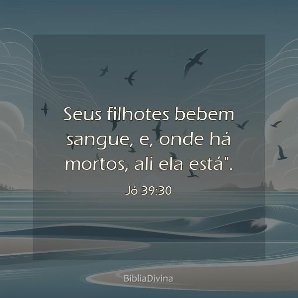 Jó 39:30