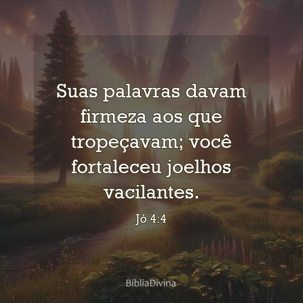 Jó 4:4