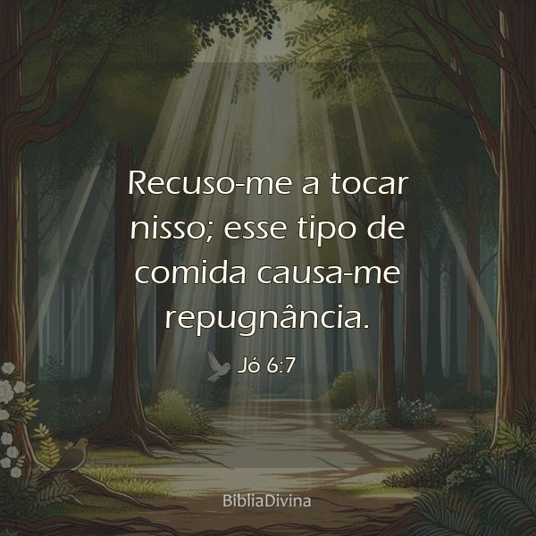 Jó 6:7