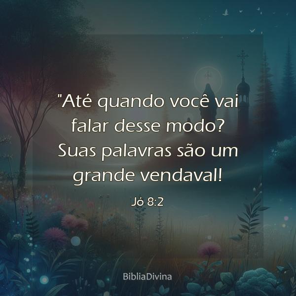 Jó 8:2