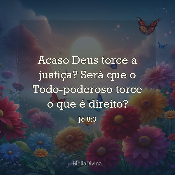 Jó 8:3