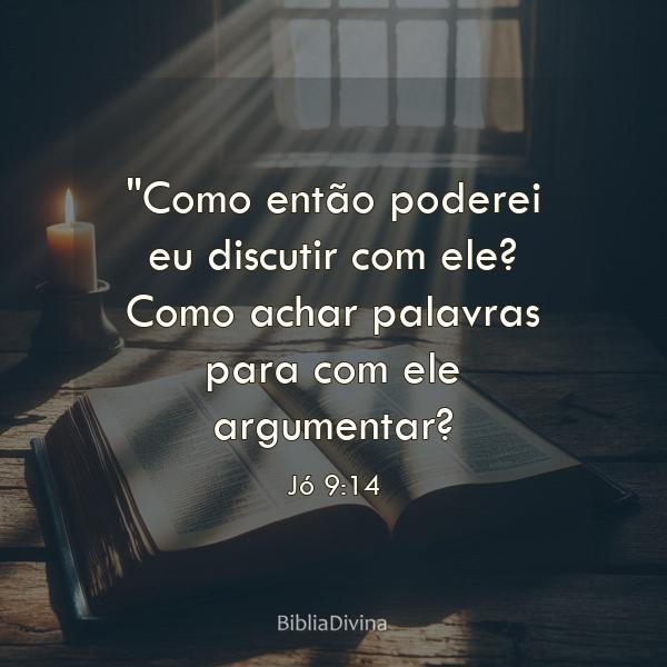 Jó 9:14