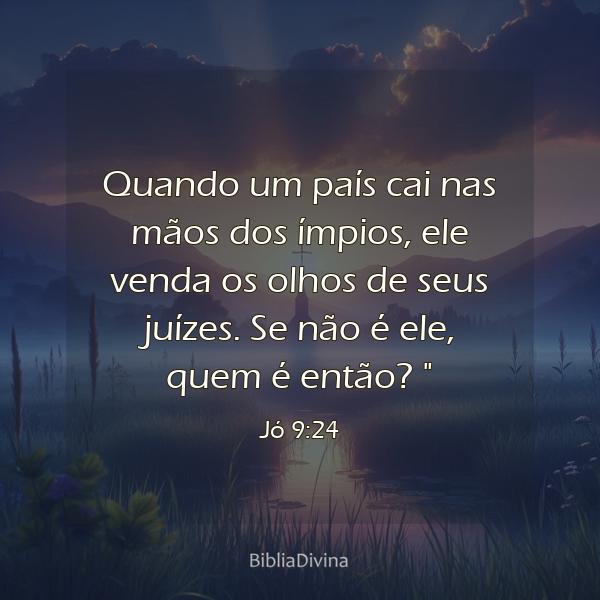 Jó 9:24