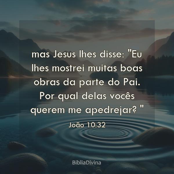 João 10:32