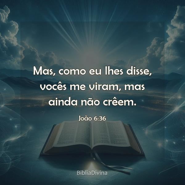 João 6:36