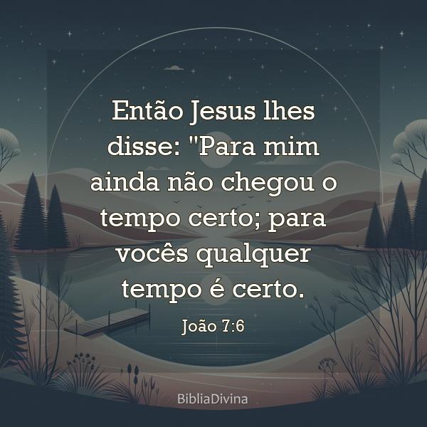 João 7:6