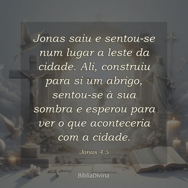 Jonas 4:5