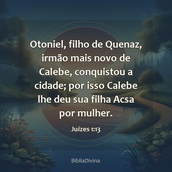 Juízes 1:13