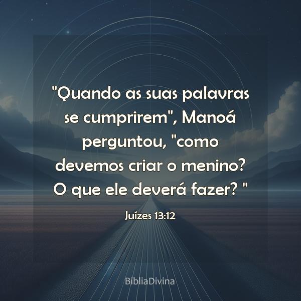 Juízes 13:12