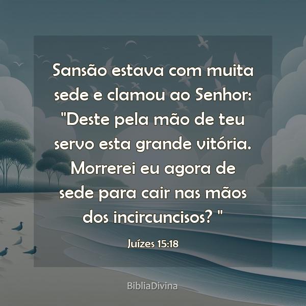 Juízes 15:18