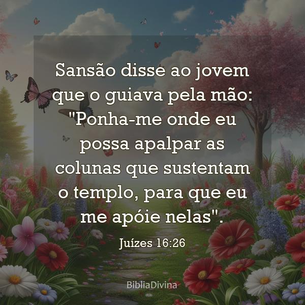 Juízes 16:26