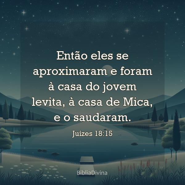 Juízes 18:15