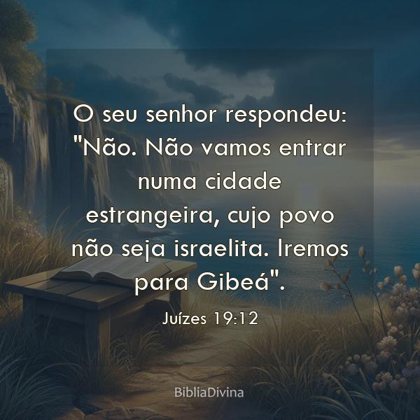 Juízes 19:12