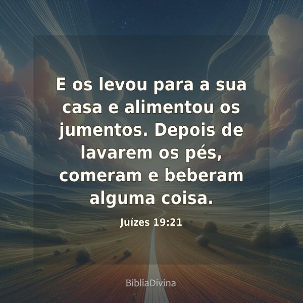 Juízes 19:21