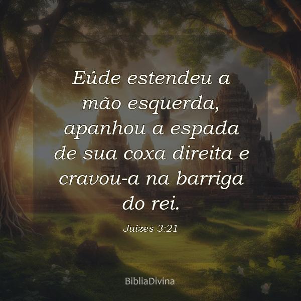 Juízes 3:21