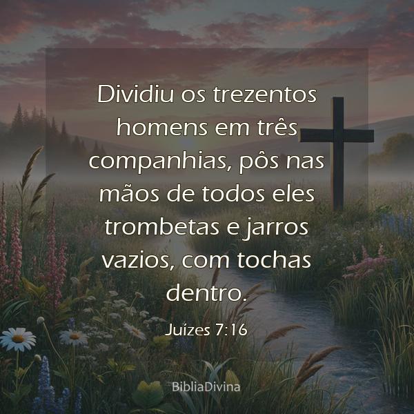 Juízes 7:16